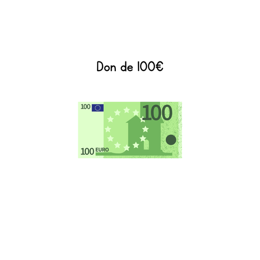 Dons de 100 euros